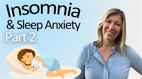 Insomnia And Sleep Anxiety Part 2 Advanced Sleep Techniques Paigepradko Insomnia