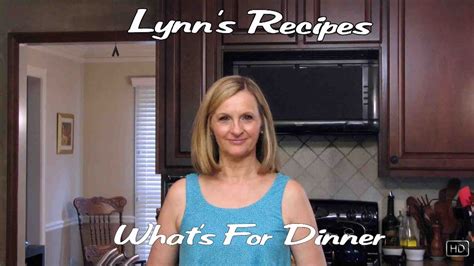 What S For Dinner Lynn S Recipes March Youtube