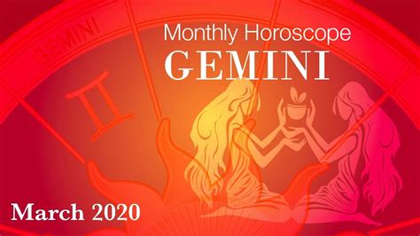 Gemini Monthly Horoscope March 2020 Forecast Astrology Youtube