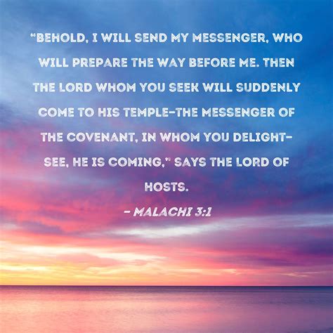 Malachi 31 Behold I Will Send My Messenger Who Will Prepare The Way