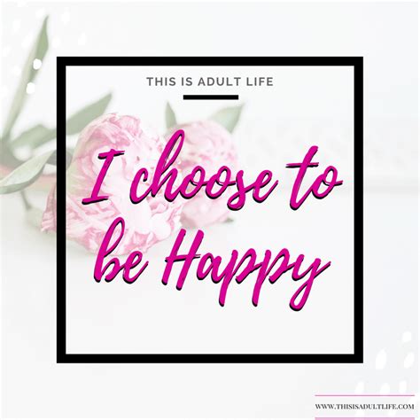 70 Positive Affirmations To Encourage You This Is Adult Life