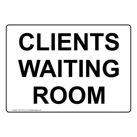Industrial Notices Room Name Sign Clients Waiting Room