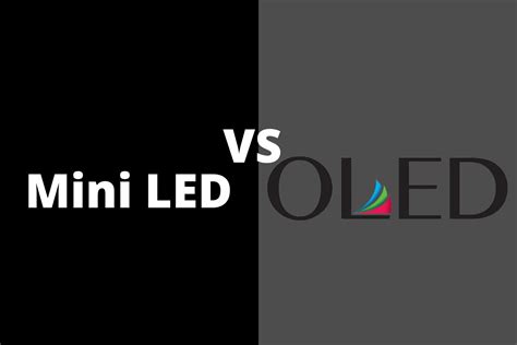 Mini Led Vs Oled Which Tv Panel Technology Is Superior Spacehop