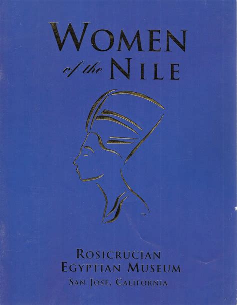 women of the nile by rosicrucian egyptian museum goodreads