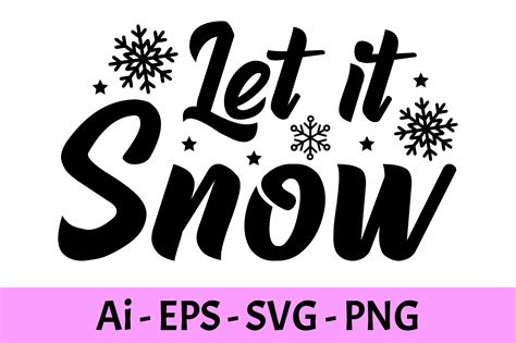 Let It Snow Winter Svg Graphic By Raiihancrafts · Creative Fabrica