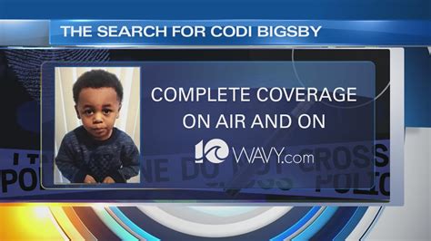 Codi Bigsby Case Search For Missing Hampton 4 Year Old Expanding Father Is Considered Person