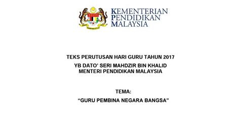 Menteri pendidikan indonesia merupakan navigator pendidikan di indonesia. Muat Turun Teks Perutusan Hari Guru 2017 oleh YB Dato Seri ...