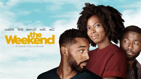 Watch The Weekend 2019 Full Movie Online Free Stream Free Movies