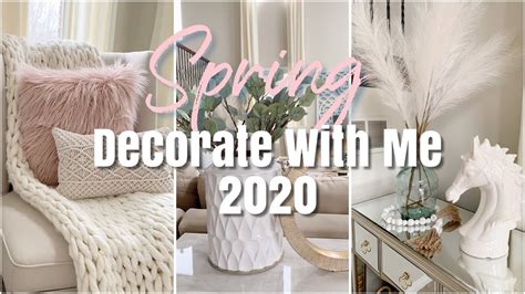 Spring 2020 Decorate With Me Spring Decor Inspiration Youtube