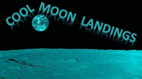 Cool Moon Landings Youtube