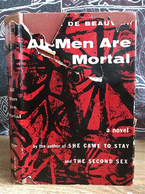 All Men Are Mortal By Beauvoir Simone De Very Good Hardcover 1955 First Edition Big Star