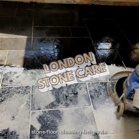 Stone Floor Cleaning Belgravia Greater London Westminster