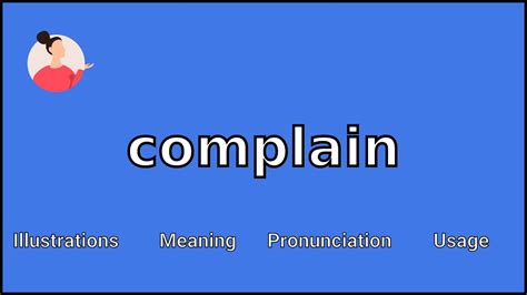 Complain Meaning And Pronunciation Youtube