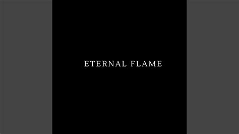 Eternal Flame Youtube