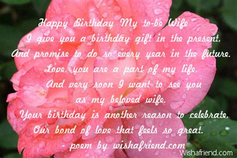 I love you and happy. Happy Birthday My to-be Wife, Girlfriend Birthday Poem