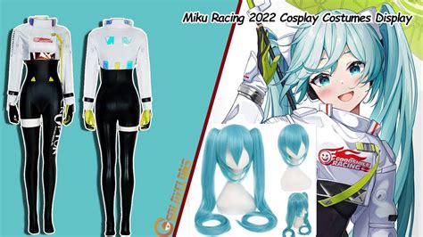 vocaloid hatsune miku miku racing 2022 cosplay costumes display youtube