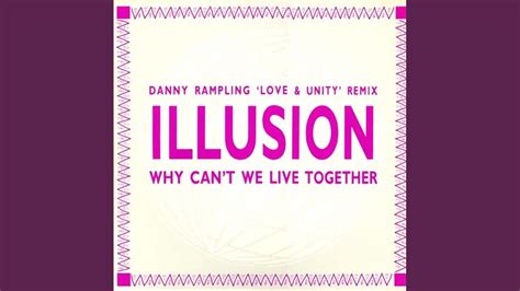 Why Cant We Live Together Original 12 Inch Version Illusion Shazam