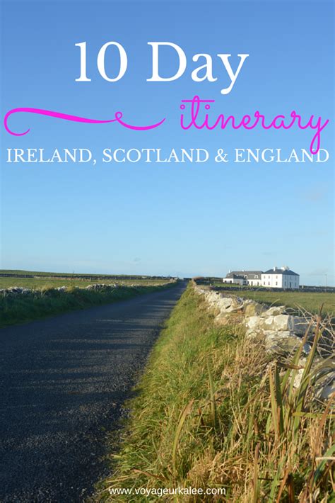 A 10 Day Ireland Scotland And England Itinerary Download