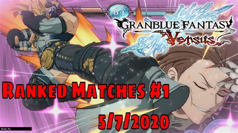 Granblue Fantasy Versus Ranked Match Session 1 Youtube