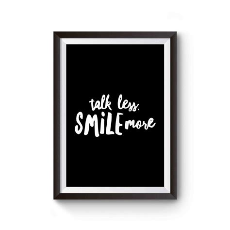 Talk Less Smile More Hamilton Poster