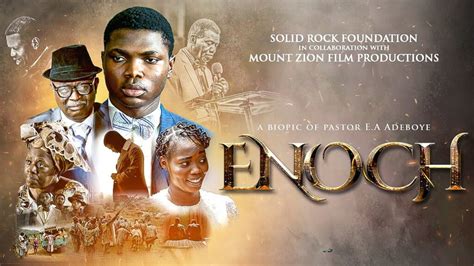 Download Mp4 Enoch By Mount Zion Movie Pastor Ea Adeboye