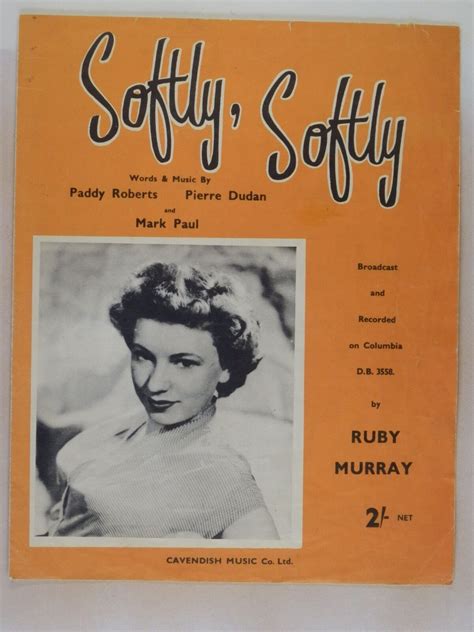 Softly Softly Feat Ruby Murray Sheet Music Ebay