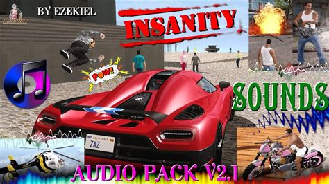 Pack De Sons Insanity Remasterizado Em Hd By Ezekiel Gta Sa Full Hd