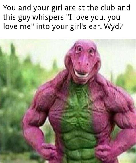 Barney Dinosaur Meme