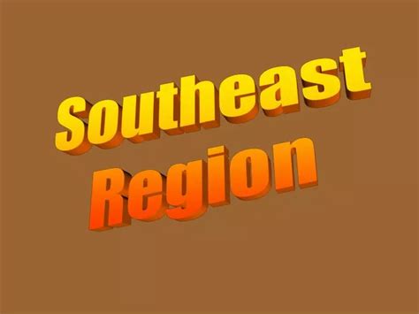 Ppt Southeast Region Powerpoint Presentation Free Download Id1321178