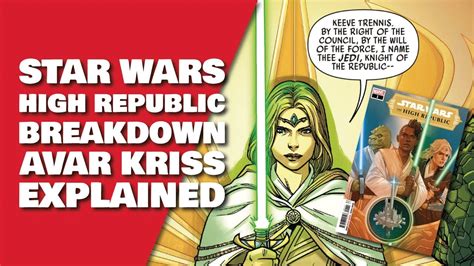 Star Wars The High Republic Marvel 1 Review Avar Kriss Explained