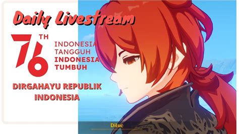 🔴live Dirgahayu Republik Indonesia Genshin Impact Indonesia Youtube