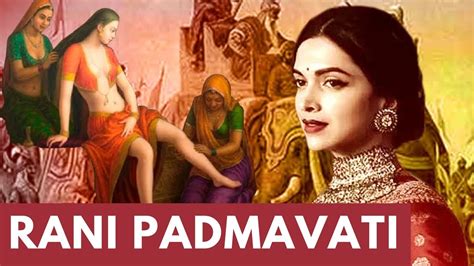 Padmavati Real Story Of Rani Padmini Oracle Talks Youtube