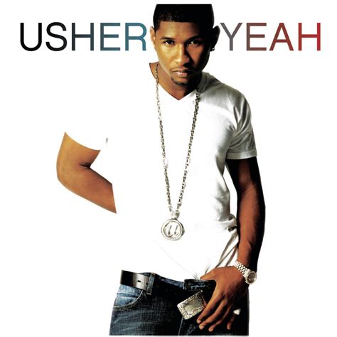 Usher Yeah Reviews Album Of The Year