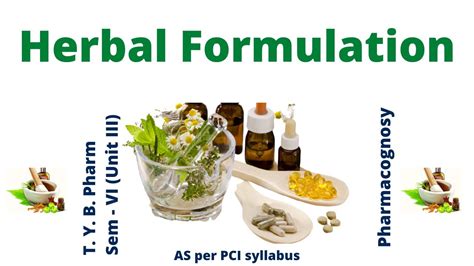 Herbal Formulation I Pharmacognosy Youtube