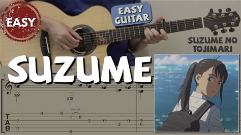 Suzume Suzume No Tojimari Easy Guitar Notation Tab Youtube