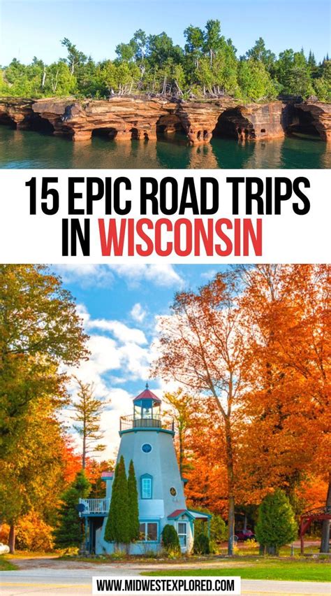 Embark On Unforgettable Road Trips In Wisconsin
