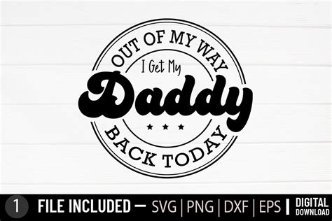 Father Day Svg Out Of My Way I Get My Graphic By Svg Zone · Creative