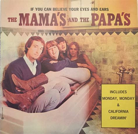 The Mamas And The Papas If You Can Believe Your Eyes And Ears 1966 Vinyl Discogs