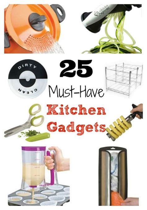 25 Must Have Kitchen Gadgets