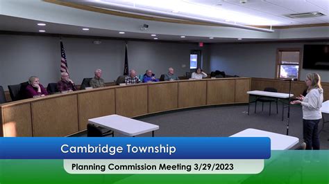 Cambridge Township Planning Commission Meeting 3 29 2023 By Wlen 1039fm