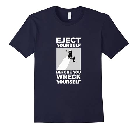 Eject Yourself Before You Wreck Yourself Funny Pilot T Shirt Fl Sunflowershirt