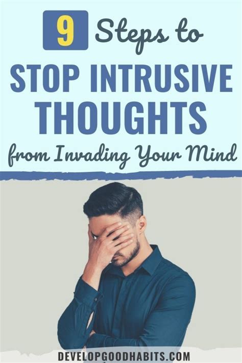 9 Steps To Stop Intrusive Thoughts From Invading Your Mind