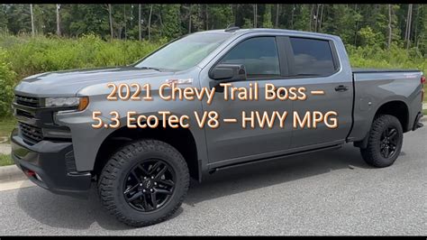 2021 Chevy Trail Boss Mpg Youtube