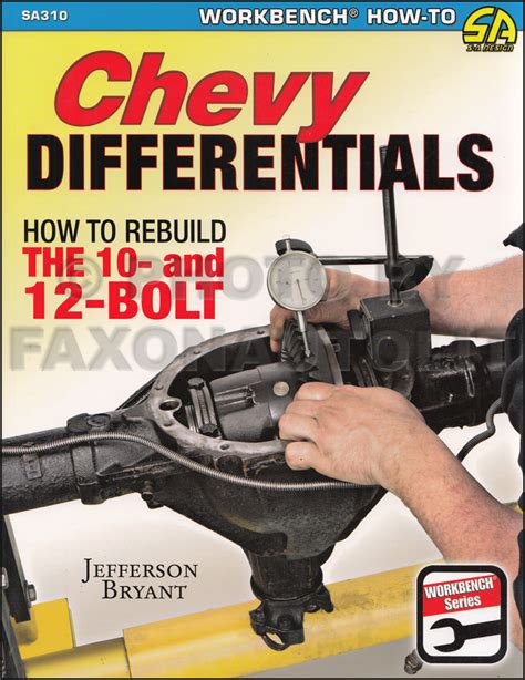 How To Rebuild Chevygm Differentials 10 And 12 Bolt