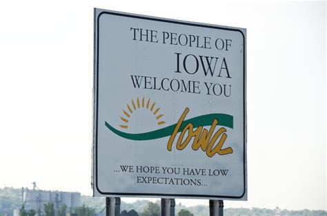 Welcome To Iowa You Must Be Lost Beautiful Photography