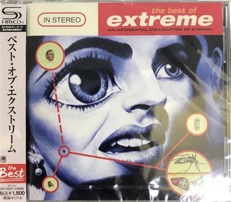 The Best Of Extreme An Accidental Collication Of Atoms By Extreme Cd A M