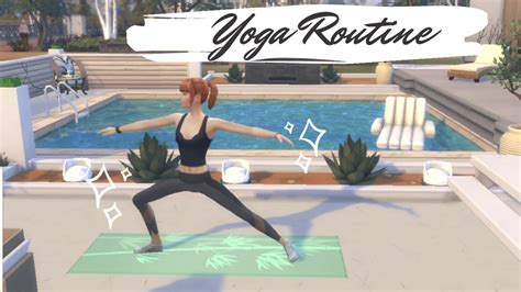 Yoga Routine Sims 4 Vlog Youtube