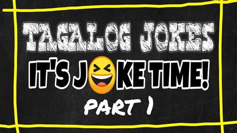 Joke Time Tagalog Jokes Part 1 Jokes Ni Paps Youtube
