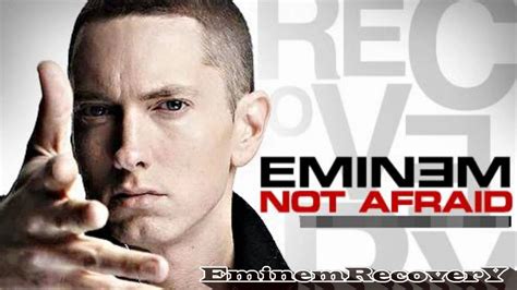 Eminem Not Afraid Hq Youtube