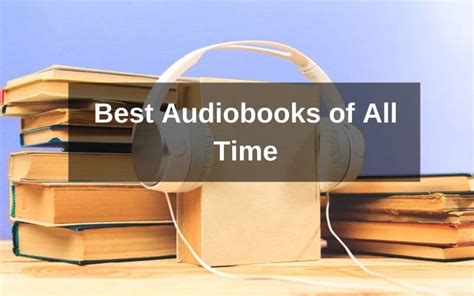 Goodreads • amazon • audible • google books. 50 Best Audiobooks Of All Time(2020 Updated) - SpeakAudible